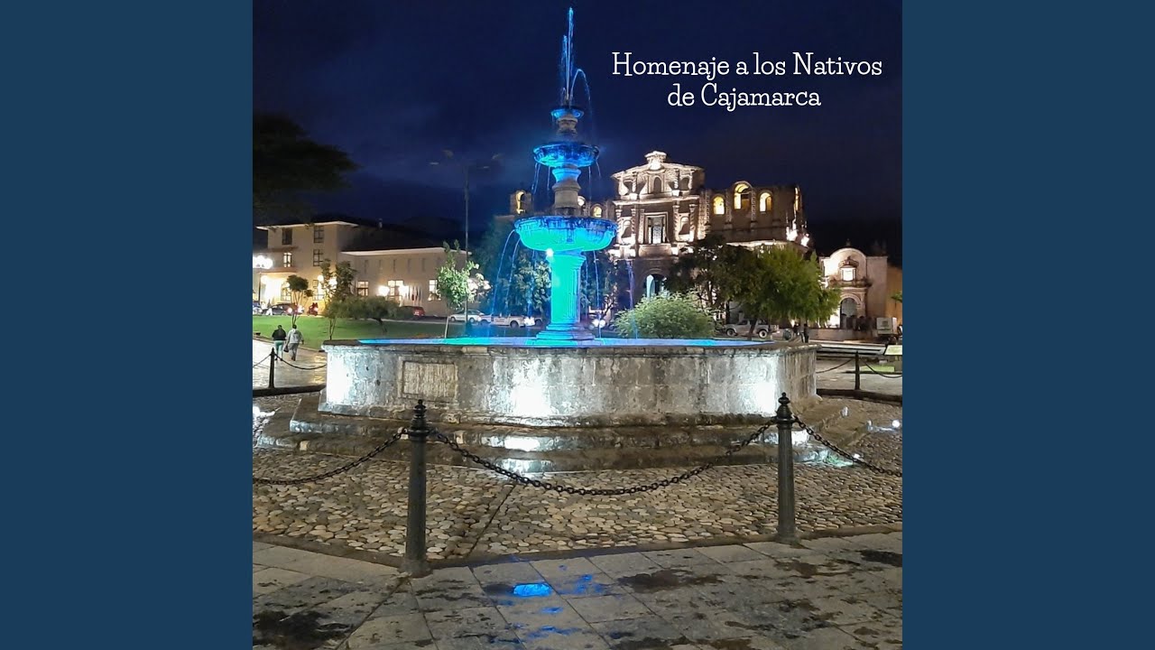 Homenaje a los Nativos de Cajamarca