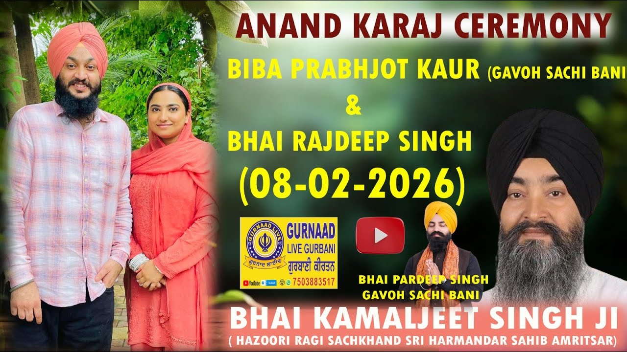 Anand Karaj ! Biba Prabhjot Kaur & Rajdeep Singh ! Gurdwara GK-1 Pahadi Wala Delhi ! Gurnaad Live