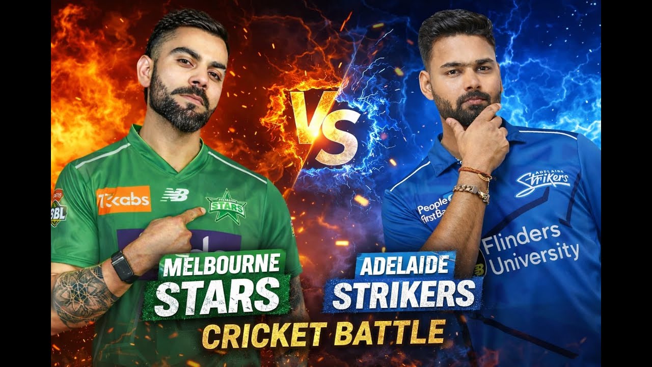 BBL  MATCH 10 | KOHLI   VS  HEAD | MELBOURNE STARS   VS  ADELAIDE STRIKERS