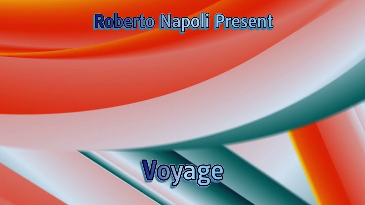 Roberto Napoli - Voyage