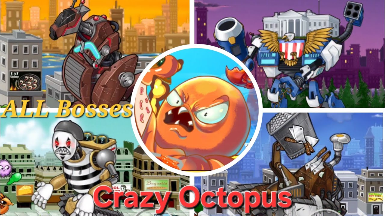 Crazy Octopus All Bosses Fight