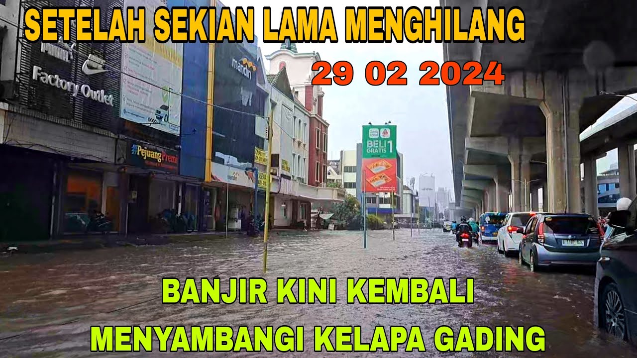 Jl Boulevard Raya Kelapa Gading Jakarta Utara  Kembali Terendam Banjir