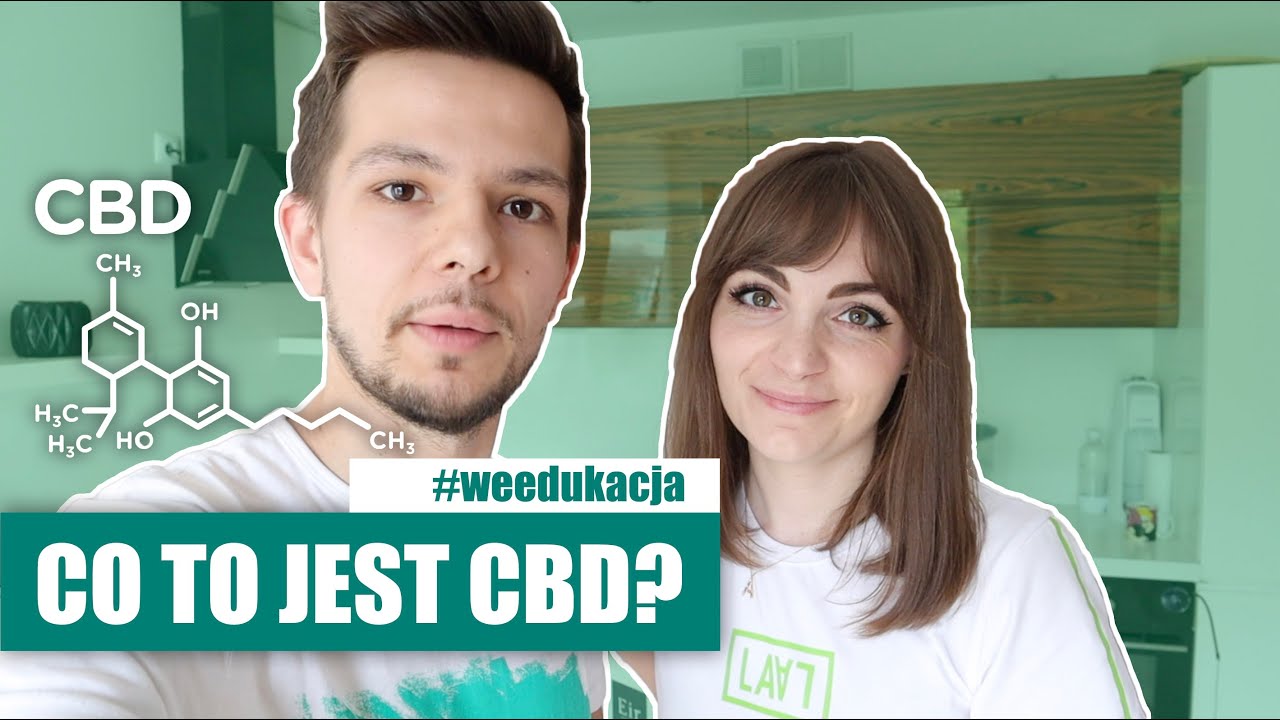 💚 CO TO JEST CBD (KANNABIDIOL)? JAK DZIAŁA? O właściwościach i zastosowaniu (PODSTAWY)