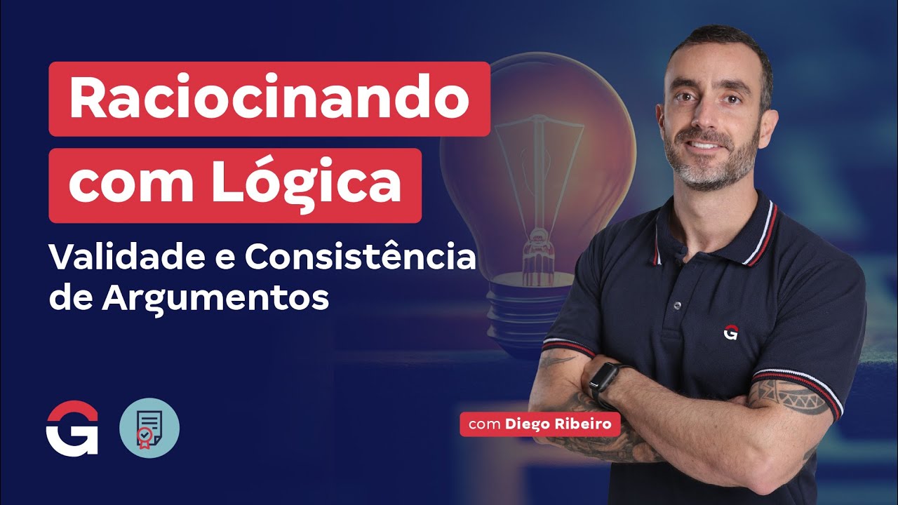 Raciocinando com Lógica | Validade e Consistência de Argumentos