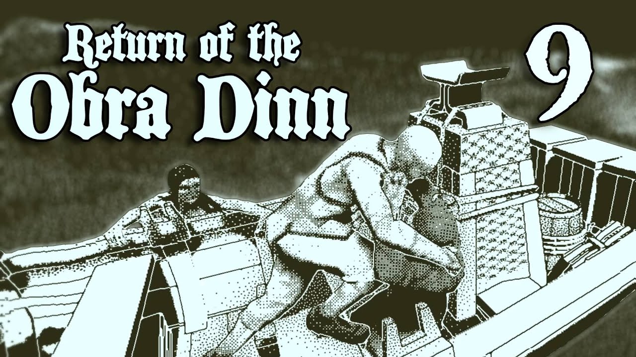 The world’s worst cruise | First time playing Return of the Obra Dinn | Part 9: The Calling