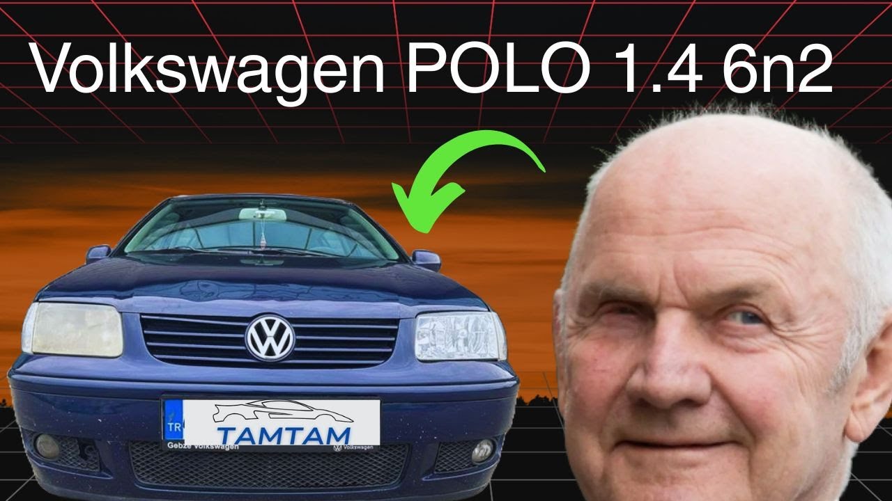EFSANE İLE TANIŞIN 6N2 VOLKWAGEN POLO 1.4