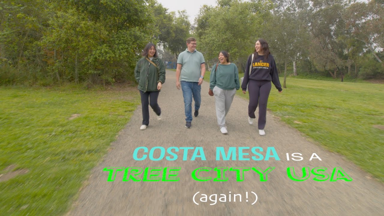 Costa Mesa Earns Tree City Designation (again!)