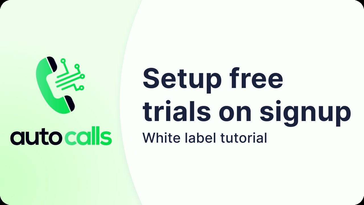 How to setup free trial accounts on Autocalls white label | Give free minutes on user signup