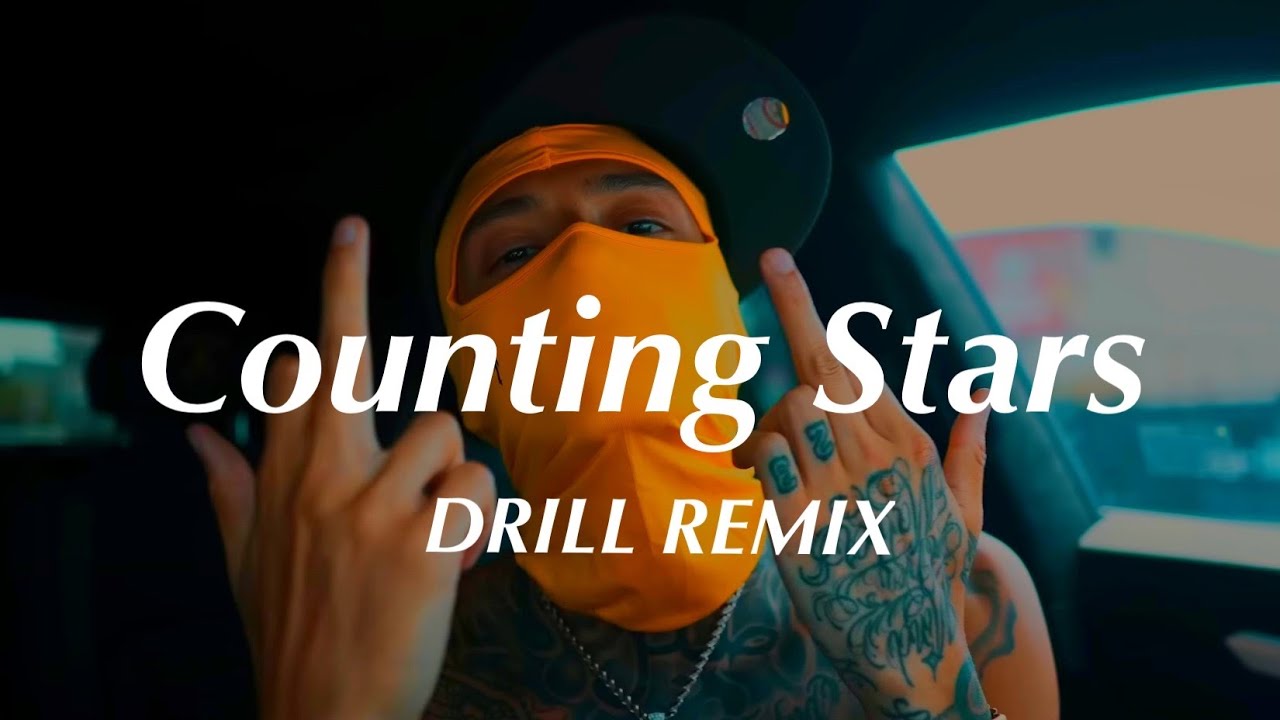 Counting Stars - One Republic (Official DRILL Remix)