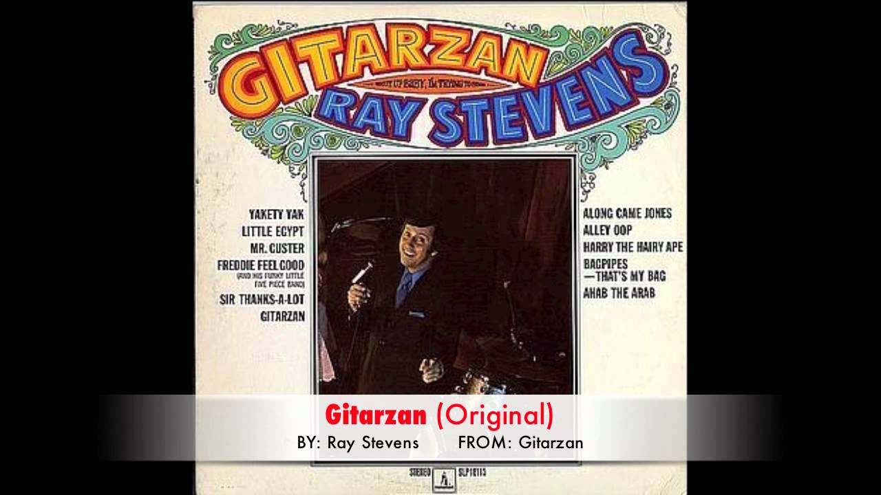 Ray Stevens - Gitarzan (Original)
