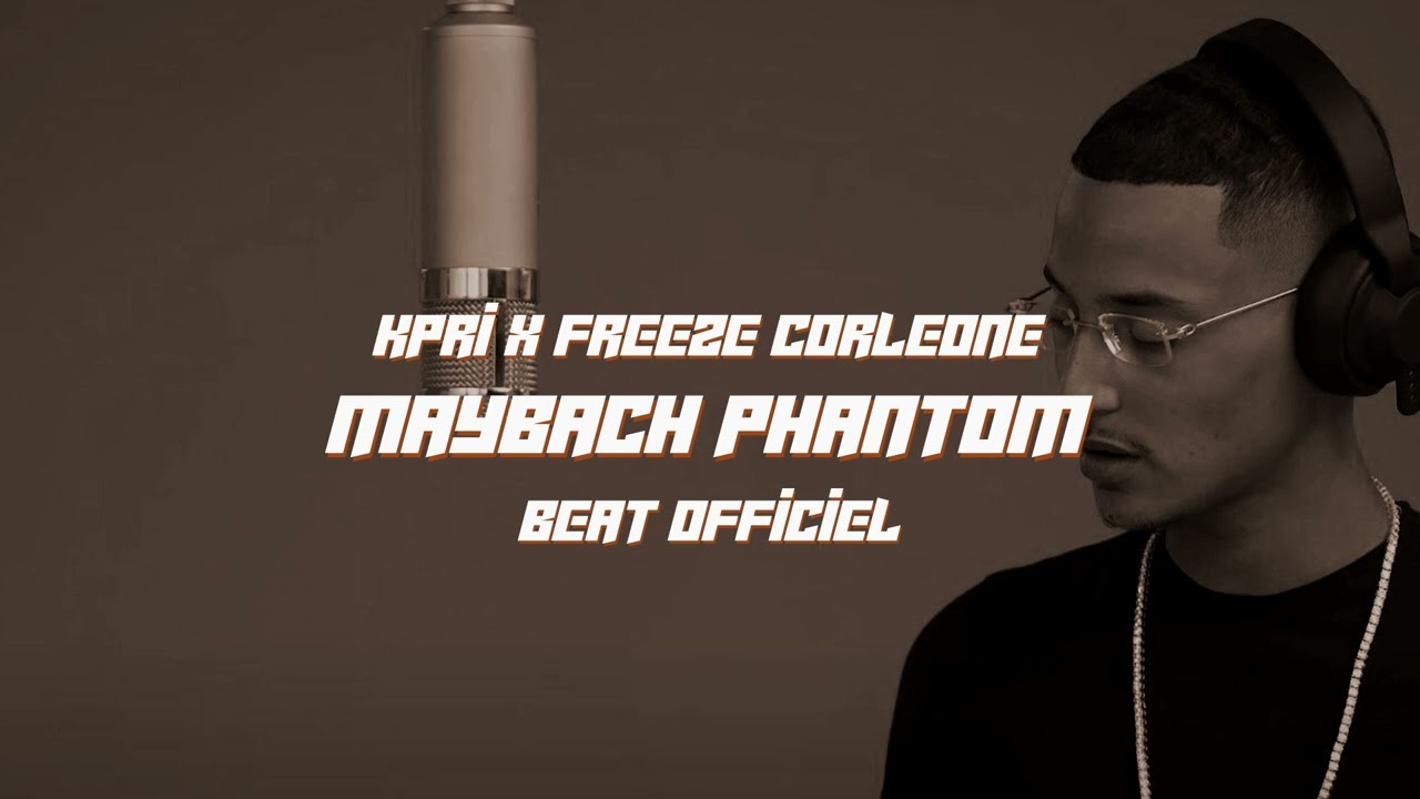 Kpri x Freeze Corleone - Maybach Phantom (Beat Officiel)  #rapfr #beat #rapfran&ccedil;ais