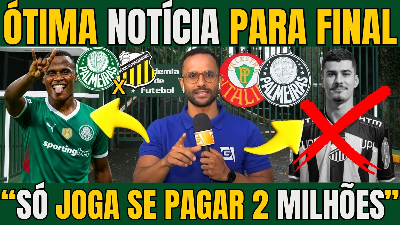 SAIU AGORA! VERDÃO TEM ÓTIMA NOTÍCIA PARA A FINAL DO PAULISTÃO COM UM GRANDE DESFALQUE NO ADVERSARIO