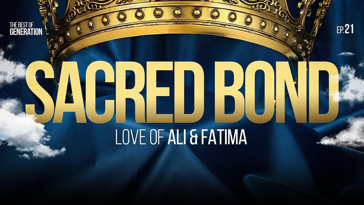 The Sacred Bond - Love of Ali & Fatima Part 1 || Sahaba Series