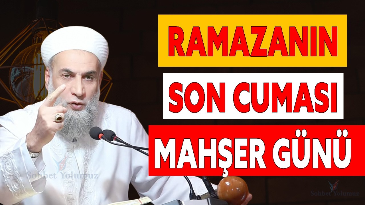 Ramazanın Son Cuması Mahşer Günü - Ahmet Doğan Hoca #ramazan