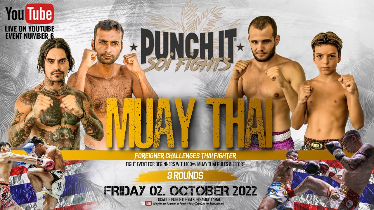 Muay Thai Punch it Soi fight edition #6 on Koh Samui - Thailand