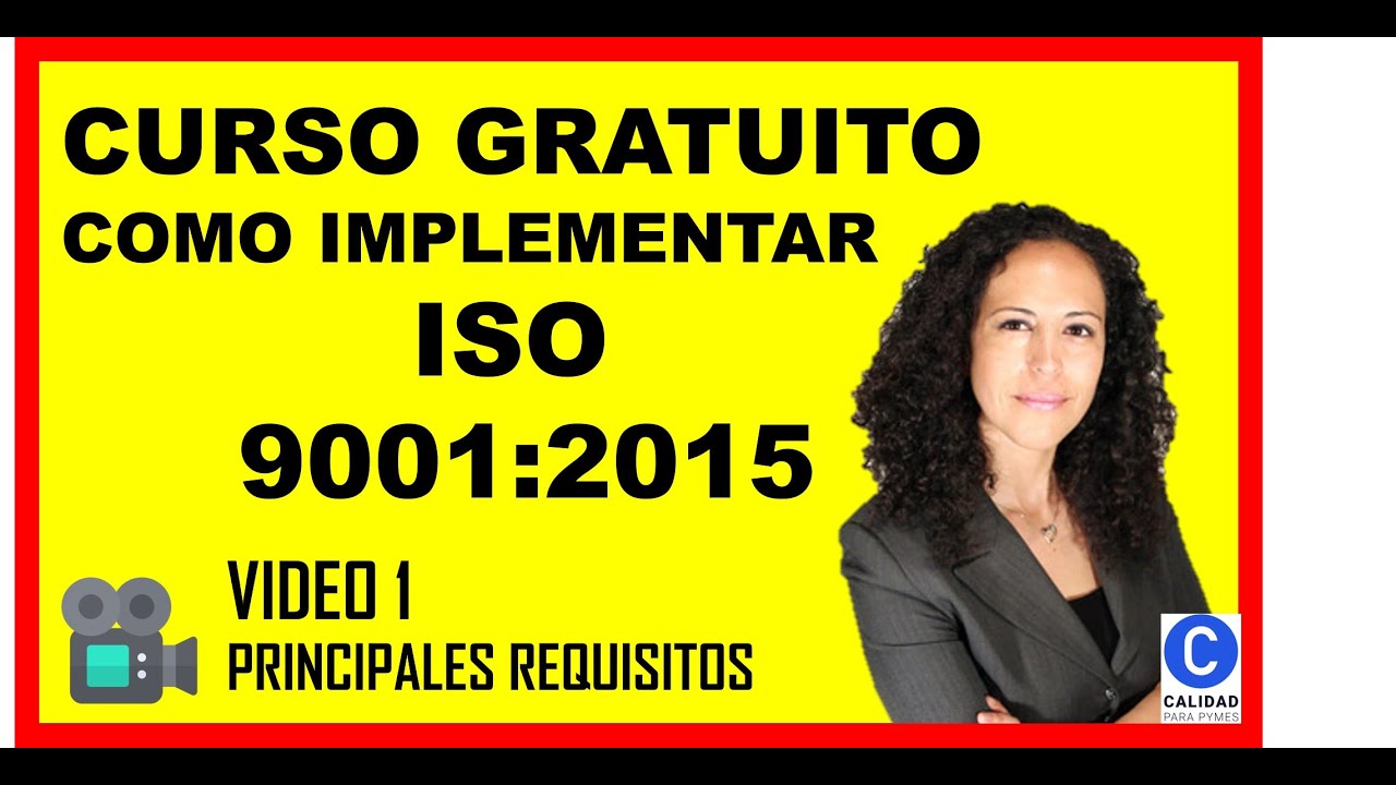 😰Cómo IMPLANTAR ISO 9001 versión 2015 DESDE CERO❓#Vídeo 1