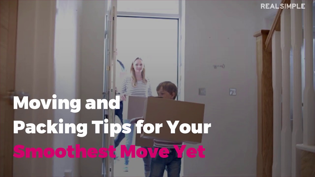 17 Moving and Packing Tips for Your Smoothest Move Yet