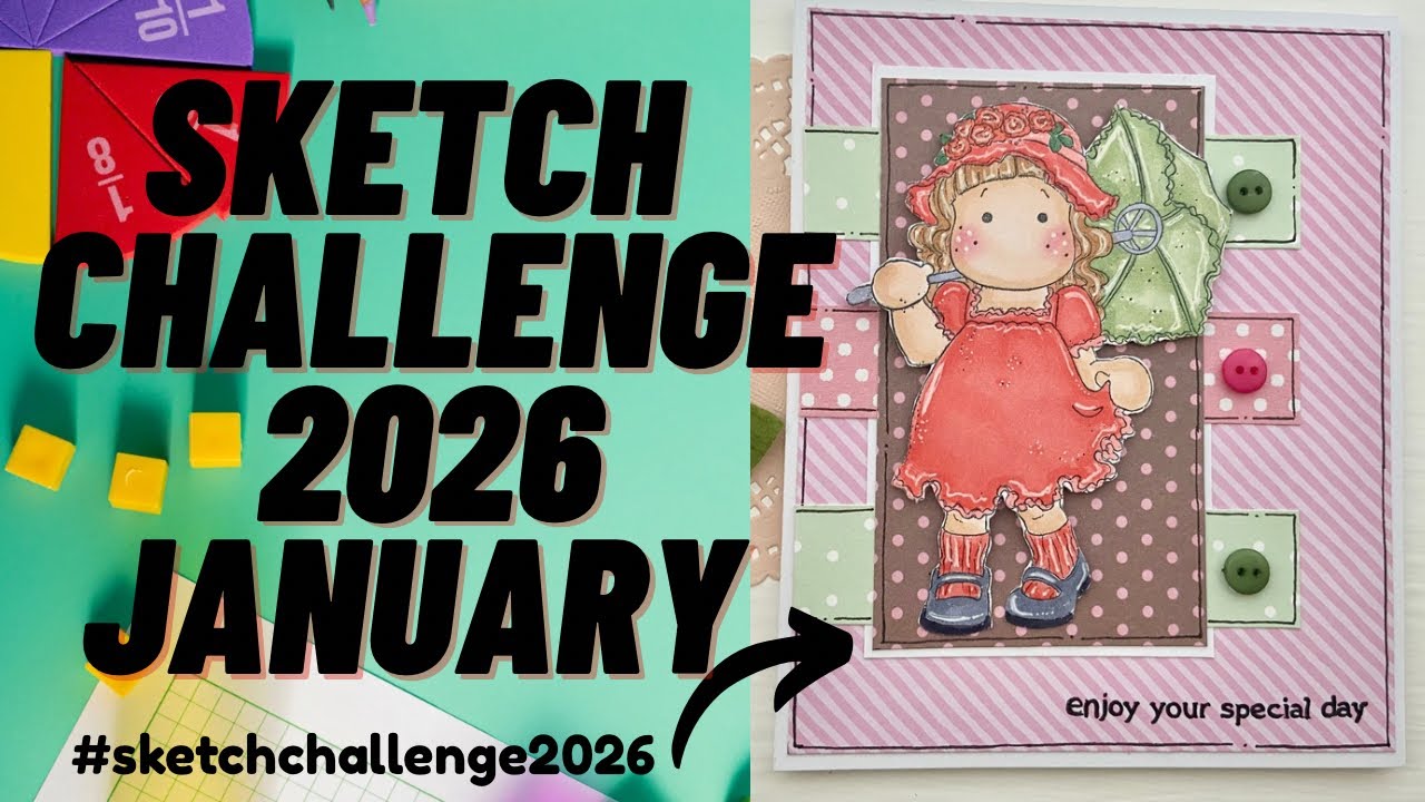 Sketch Challenge 2026 Re-launch #sketchchallenge2026 #cardmaking #sketch #viralvideo 