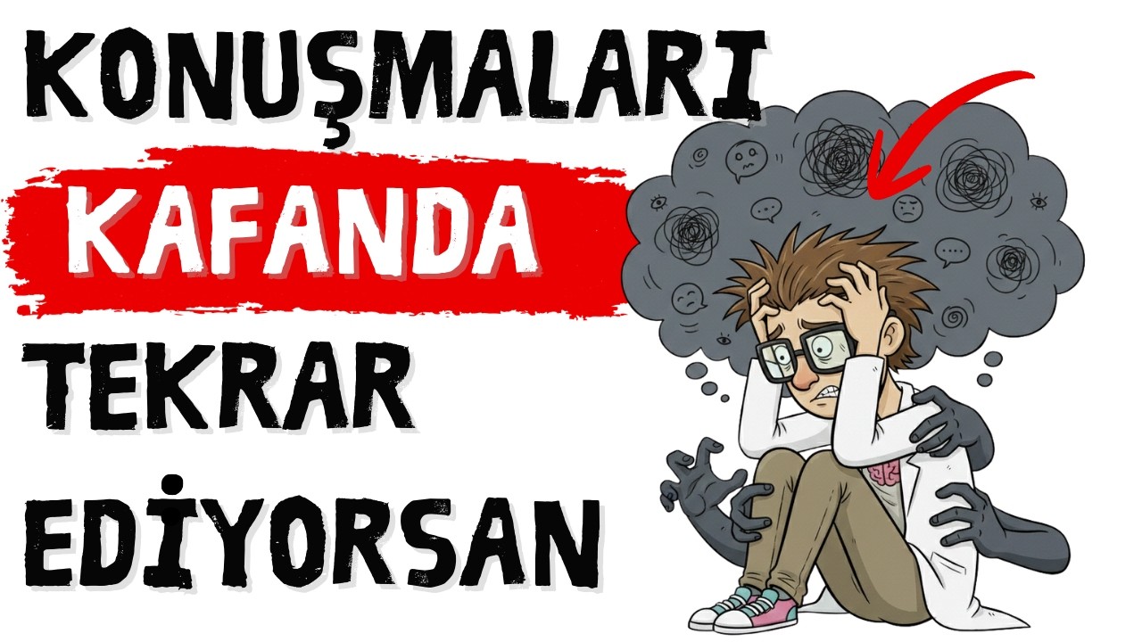 Eğer Konuşmaları Kafanda Tekrar Tekrar Canlandırıyorsan, Bu 4 Özellik Sende Olabilir