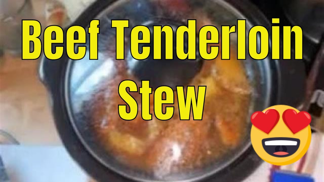 Beef Tenderloin Filet Stew - Soup Season!
