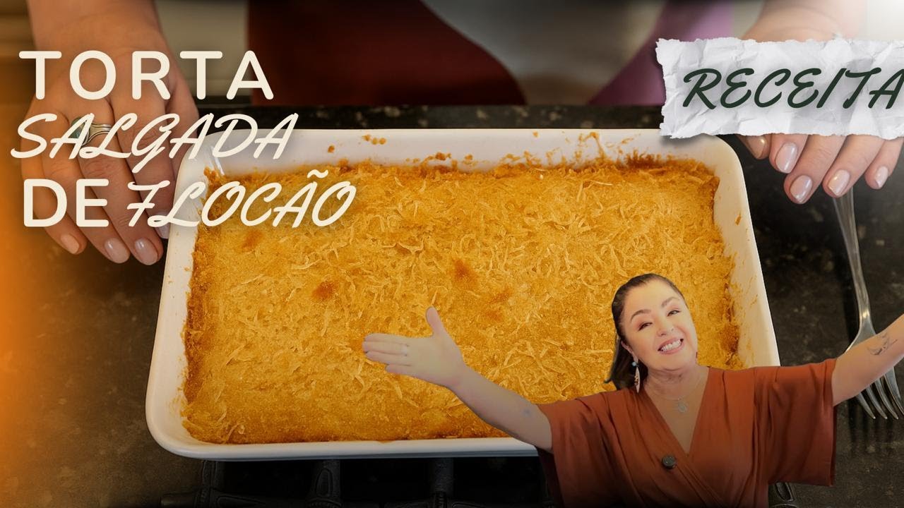 TORTA SALGADA DE FLOCÃO