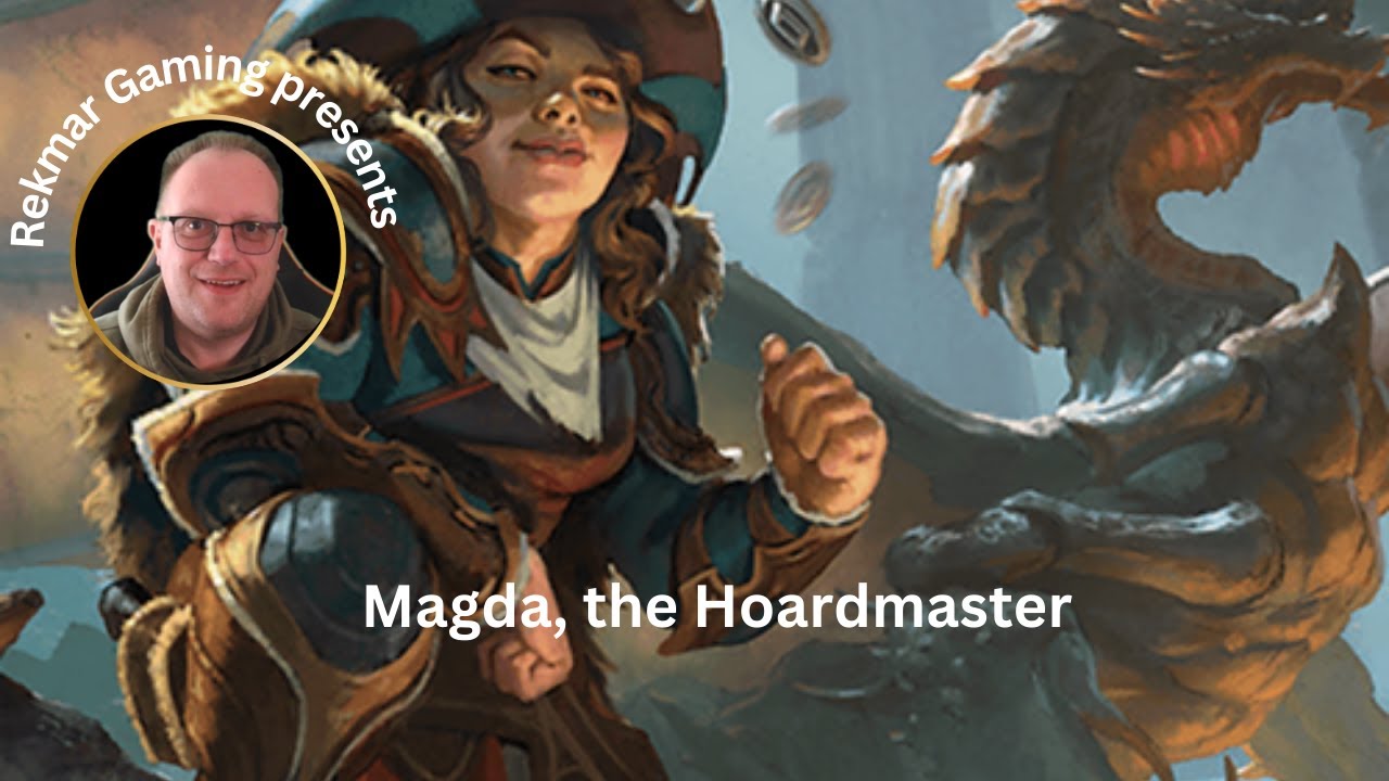 Magda, the Hoardmaster