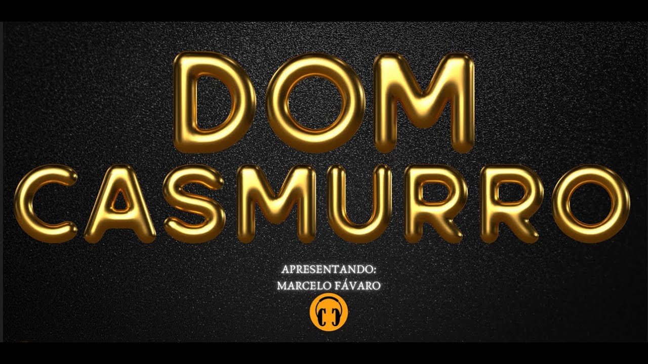 915 - DOM CASMURRO - MACHADO DE ASSIS - CONTO UM CONTO AUDIOLIVRO VOZ COMPLETO!