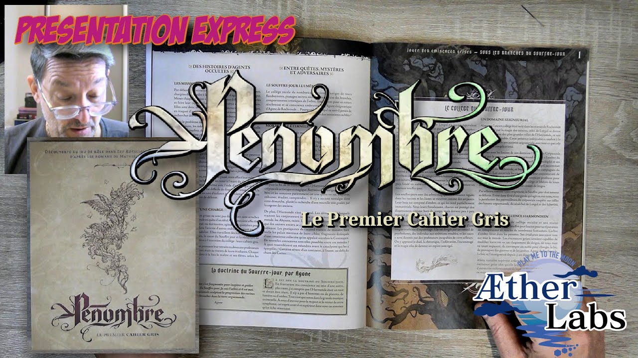 Pénombre - le Premier Cahier Gris: présentation express