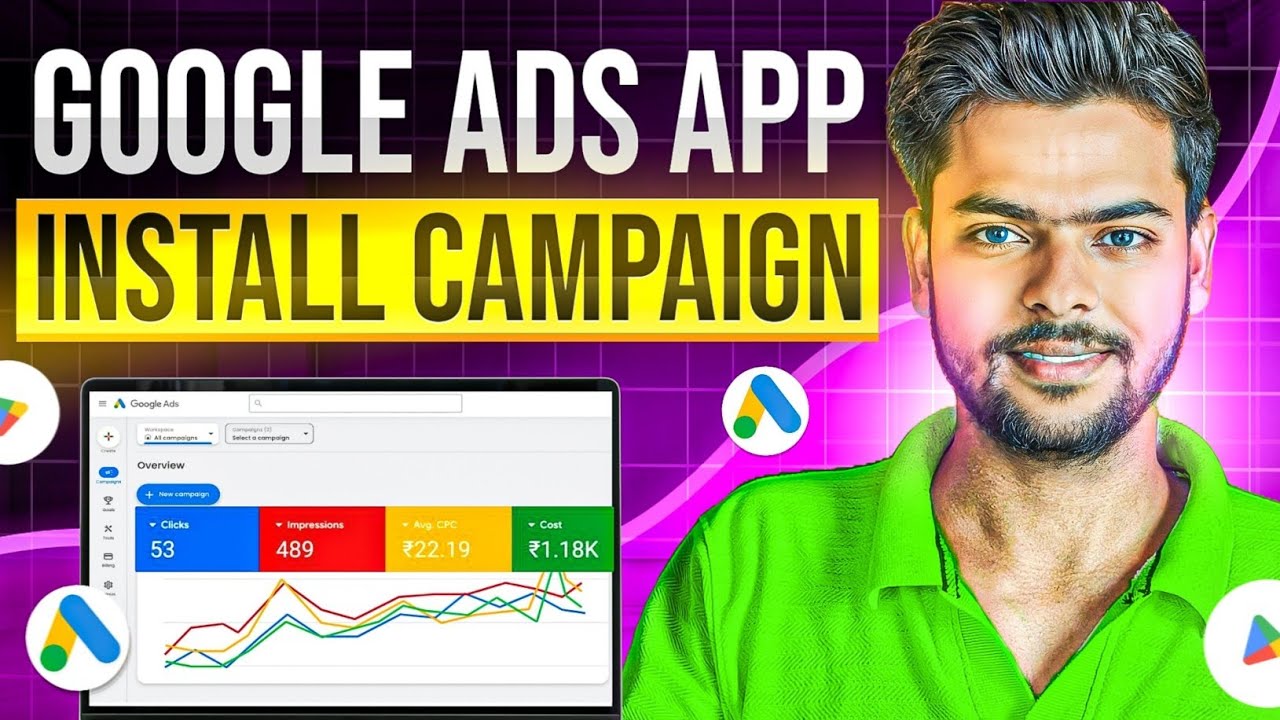 How to Run App Install Campaign in Google Ads | Complete Guide 🔥