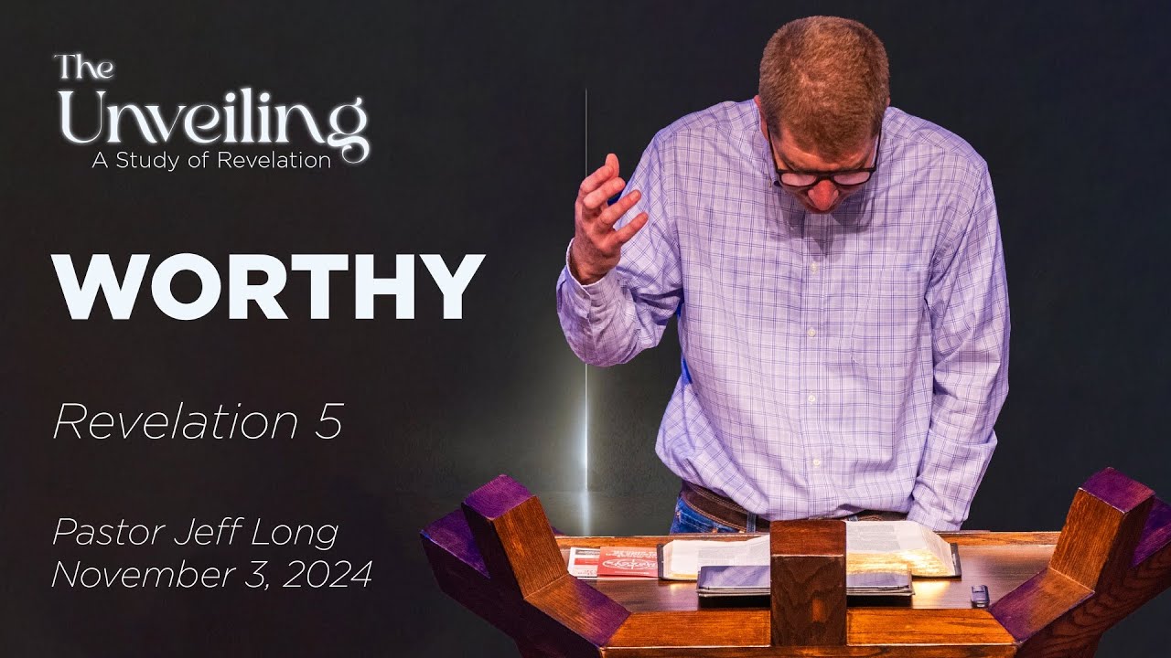 Worthy - Revelation 5