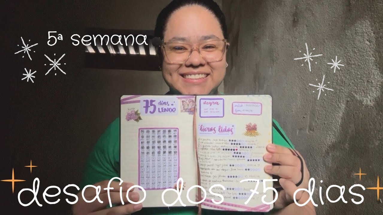 desafio dos 75 dias lendo - quinta semana ✨