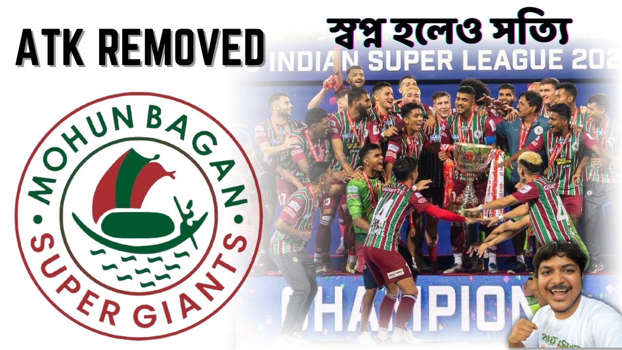 REMOVE ATK SUCCESSFUL | ATK Mohun Bagan Are ISL 2022-23 Champions!!