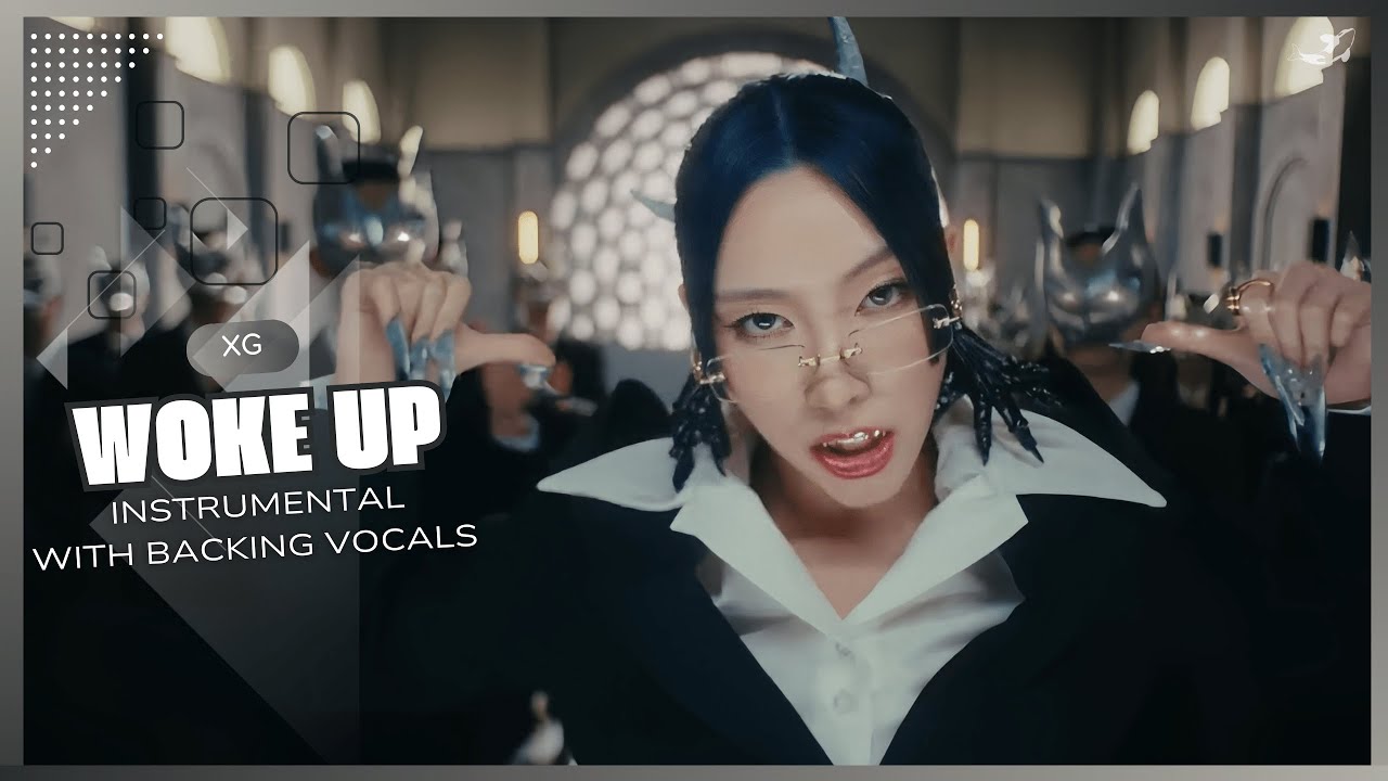 XG - WOKE UP (Official Instrumental with backing vocals) |Lyrics|