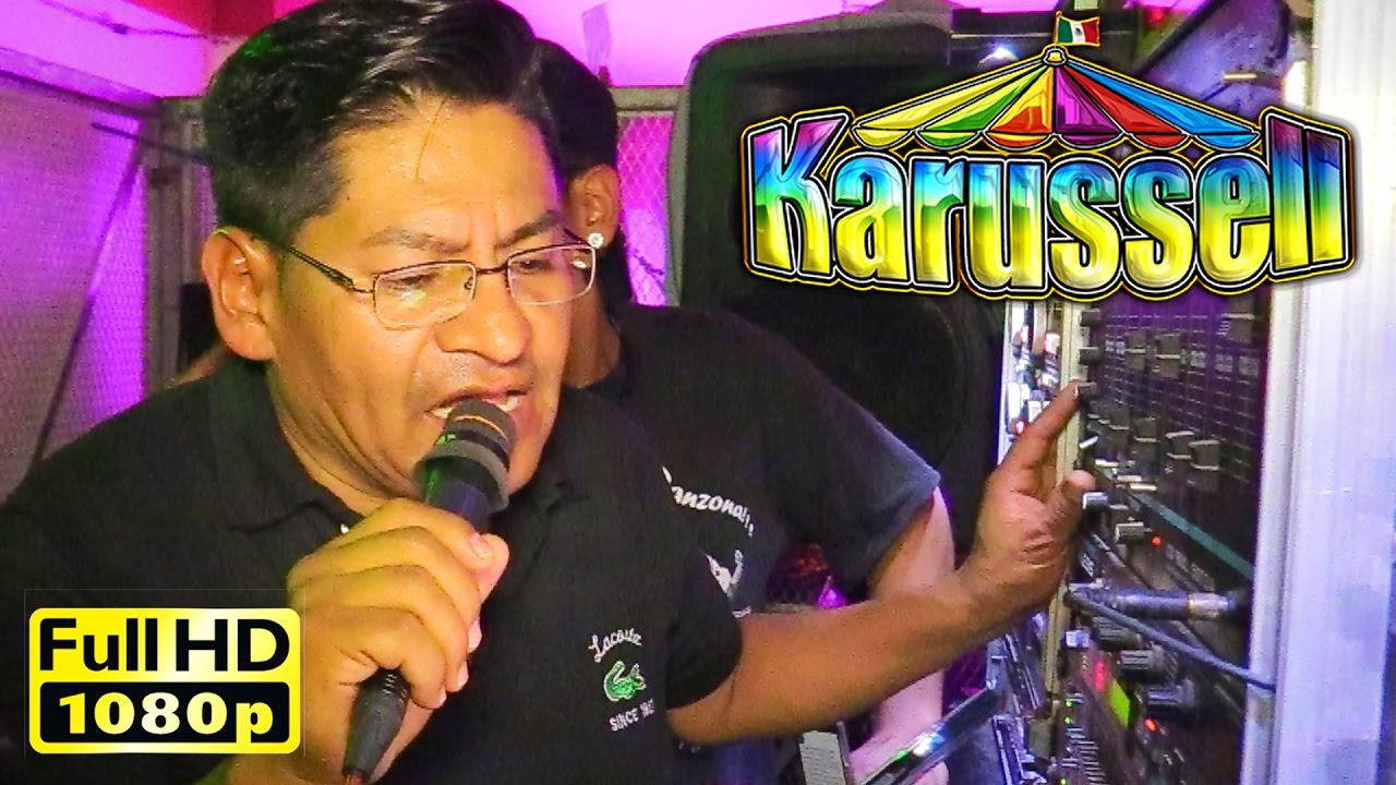 Amores Hallaras - Sonido Karussel en Baile Sonidero