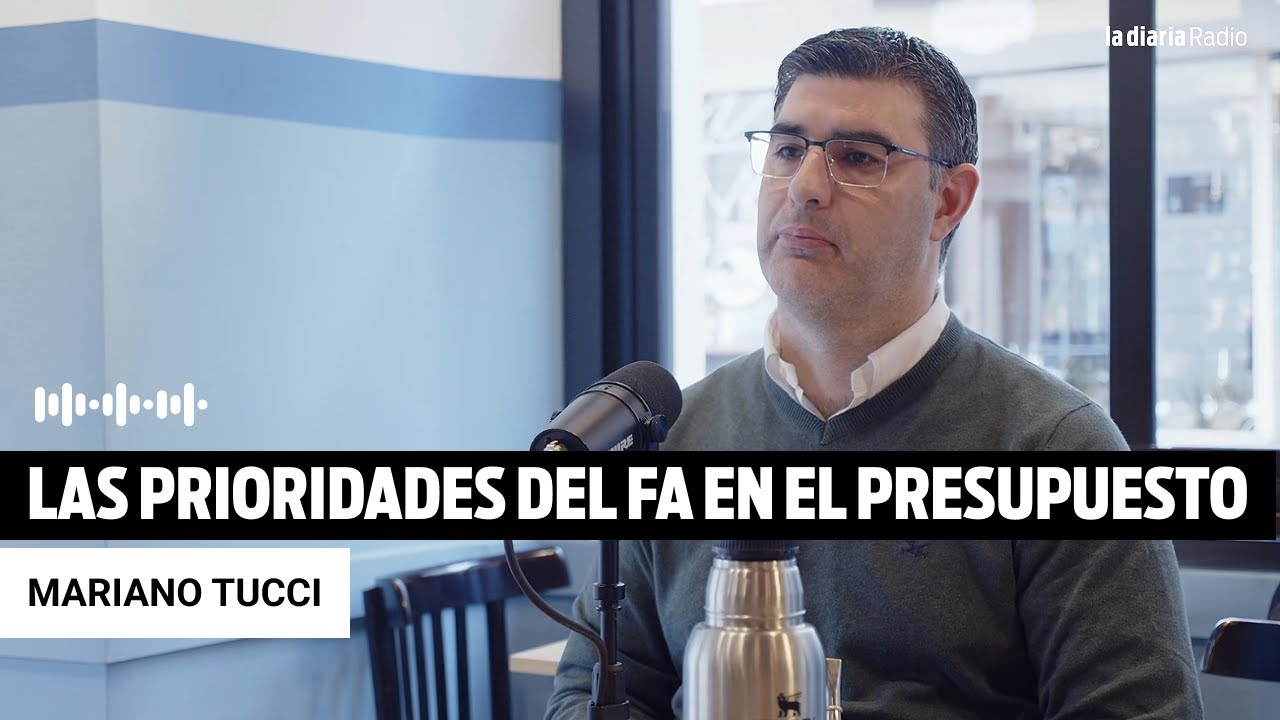 Las prioridades del FA en la Ley de Presupuesto