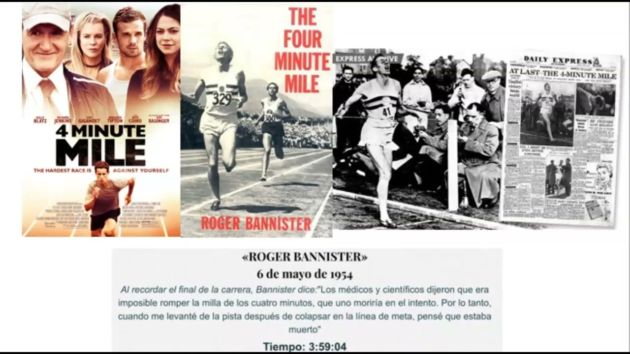 Filosof&iacute;a de ense&ntilde;anza: Correr 1 milla en menos de 4 minutos&hellip;Roger Bannister.