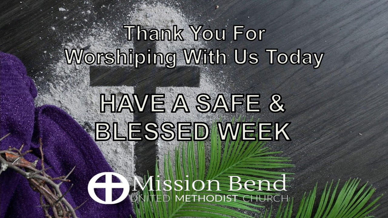 Mission Bend UMC-ASH WEDNESDAY SERVICE