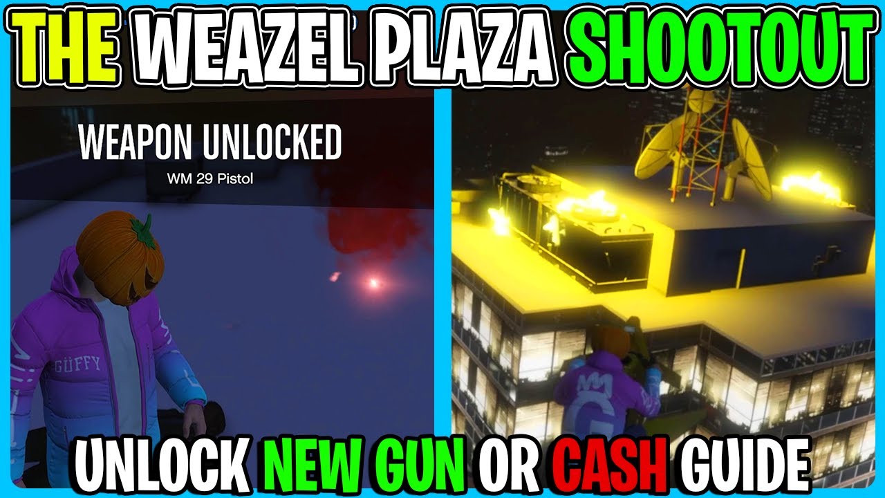How To Do The WEAZEL PLAZA SHOOTOUT In GTA 5 Online