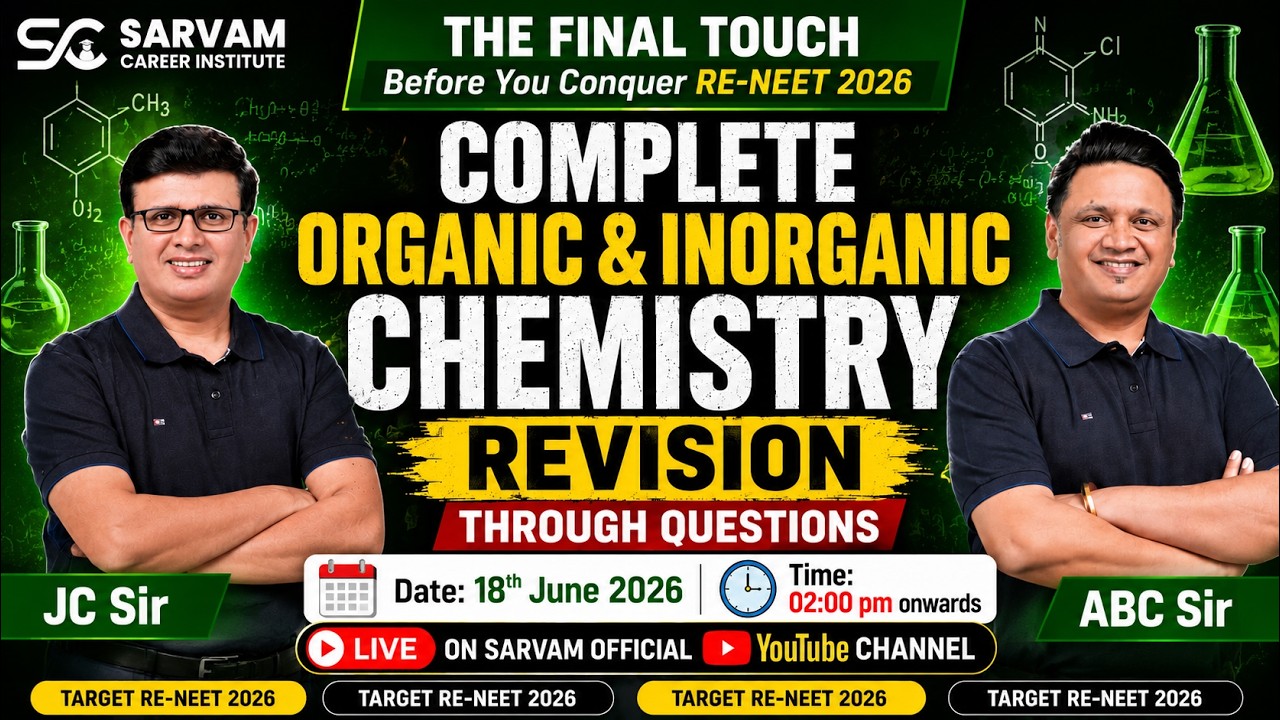 The Final Touch | RE-NEET 2026 Chemistry Final Revision & Strategy | ABC Sir & JC Sir LIVE