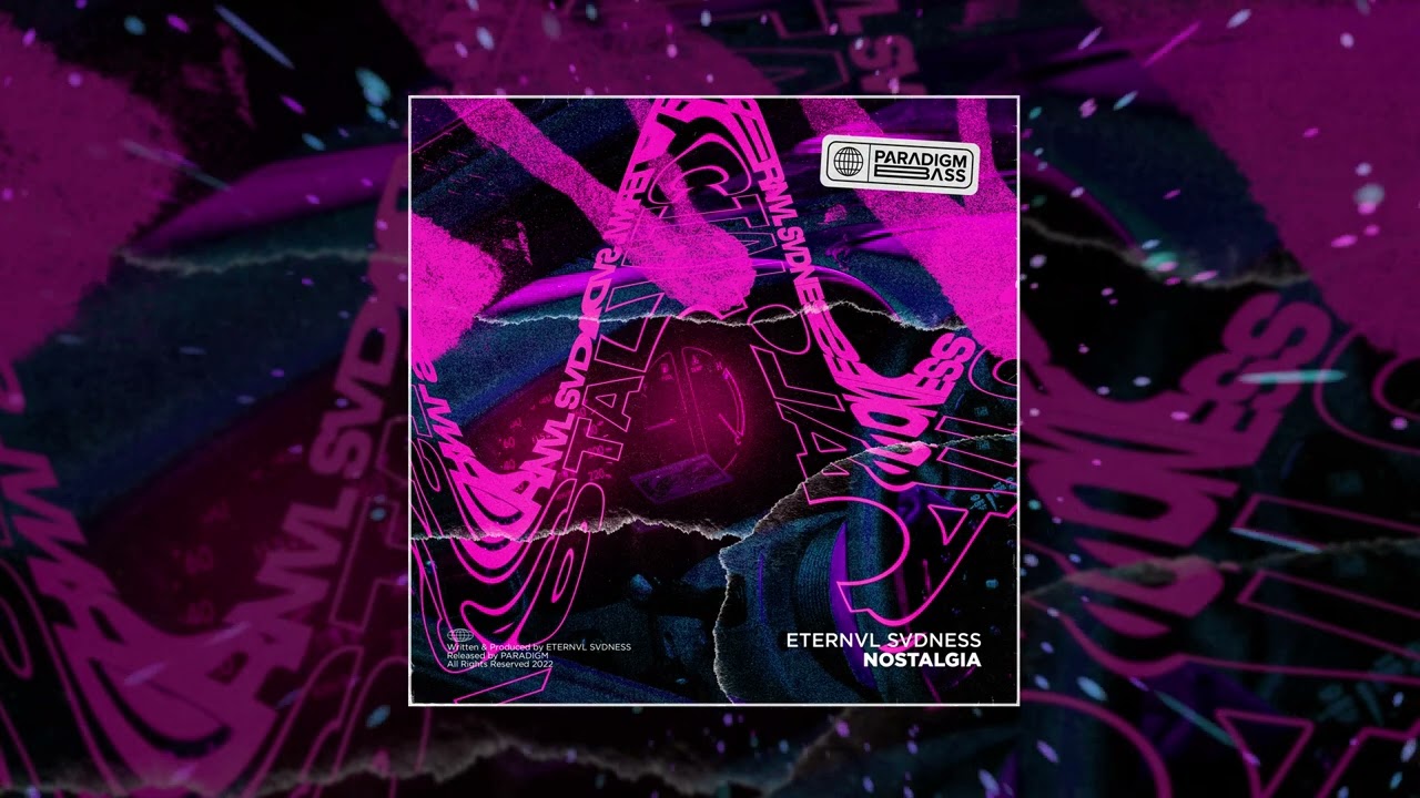 ETERNVL SVDNESS - NOSTALGIA (Официальная премьера трека)