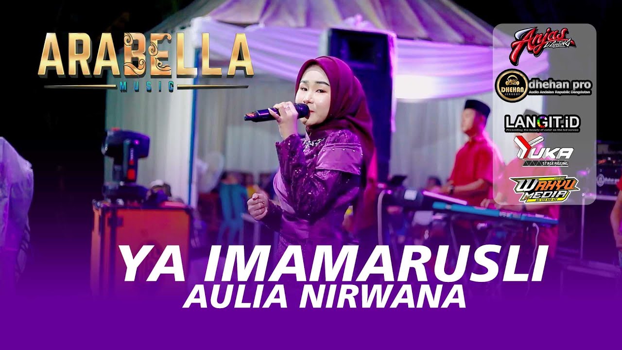 ARABELLA MUSIC RELIGI - YA IMAMARUSLI - AULIA NIRWANA - PEMUDA SUDO WETAN- DHEHAN PRO AUDIO