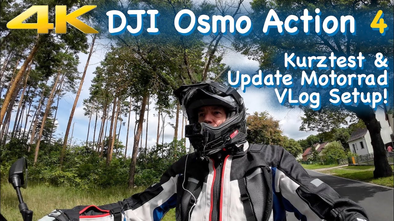 Re-Upload: DJI Osmo Action 4 Kurztest - Motorrad VLog Setup & Test in 4K