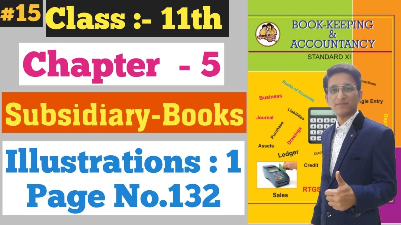 Subsidiary-Books | illustration : 1 | Page No. 132 | Class 12th | New Syllabus