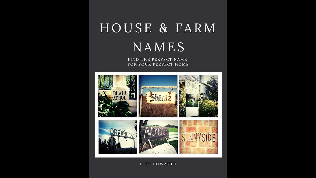 HOUSE & FARM NAMES 1
