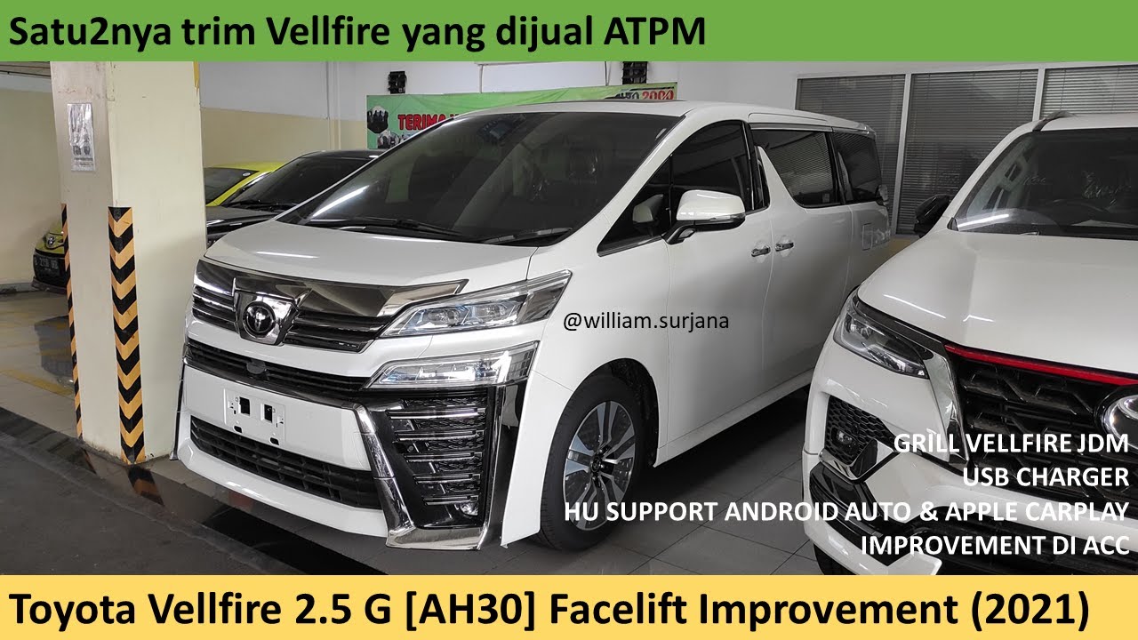 Toyota Vellfire 2.5 G [AH30] Facelift Improvement (2021) review - Indonesia