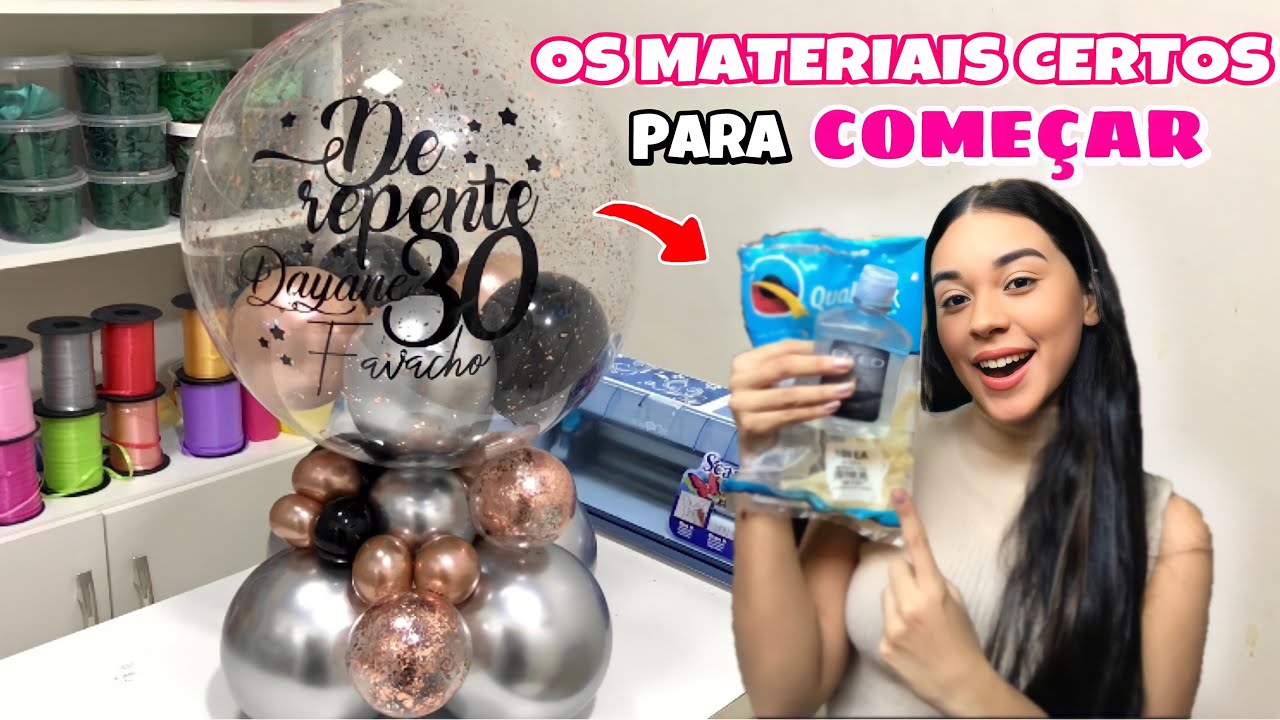 MATERIAIS PARA FAZER ARRANJO DE BALÃO | qual a melhor marca e tamanho de balão para fazer um arranjo