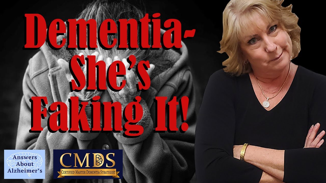 What Are The Signs That Someone Is Faking Dementia?