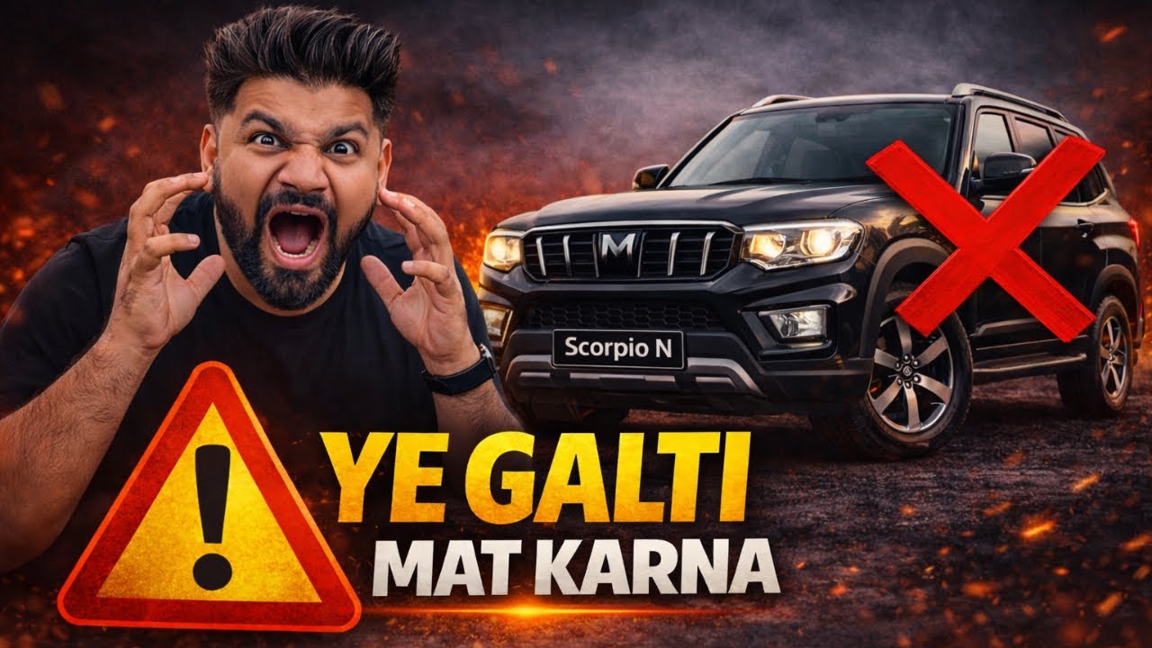 90% Scorpio N Owners Ye Galti Kar Rahe Hain 😱 | Aap Bhi? 