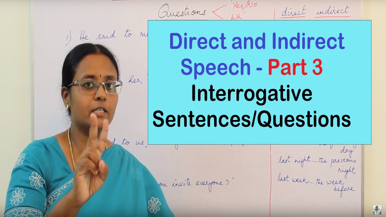 [TAMIL] Direct and Indirect speech - Part 3: Yes/No questions and 'Wh' questions