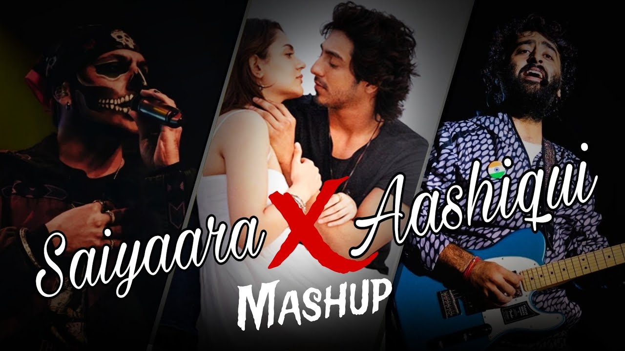 Saiyaara X Aashiqui 2 Mashup |Arijit Singh |Faheem Abdullah |Abyss Mashup @musicalguru03k 